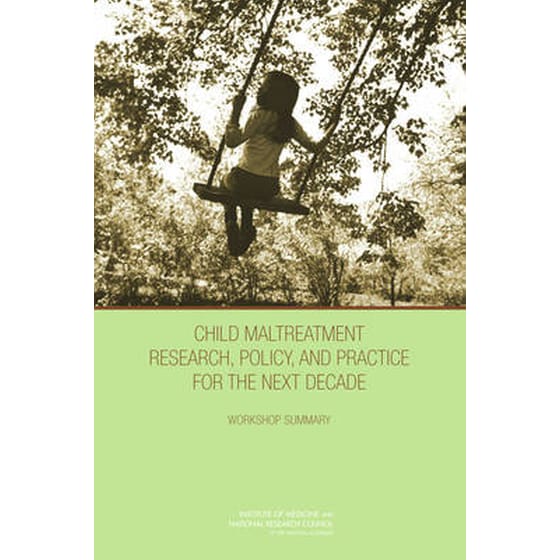 Child Maltreatment Research, Policy, and Practice for the Next Decade image 0