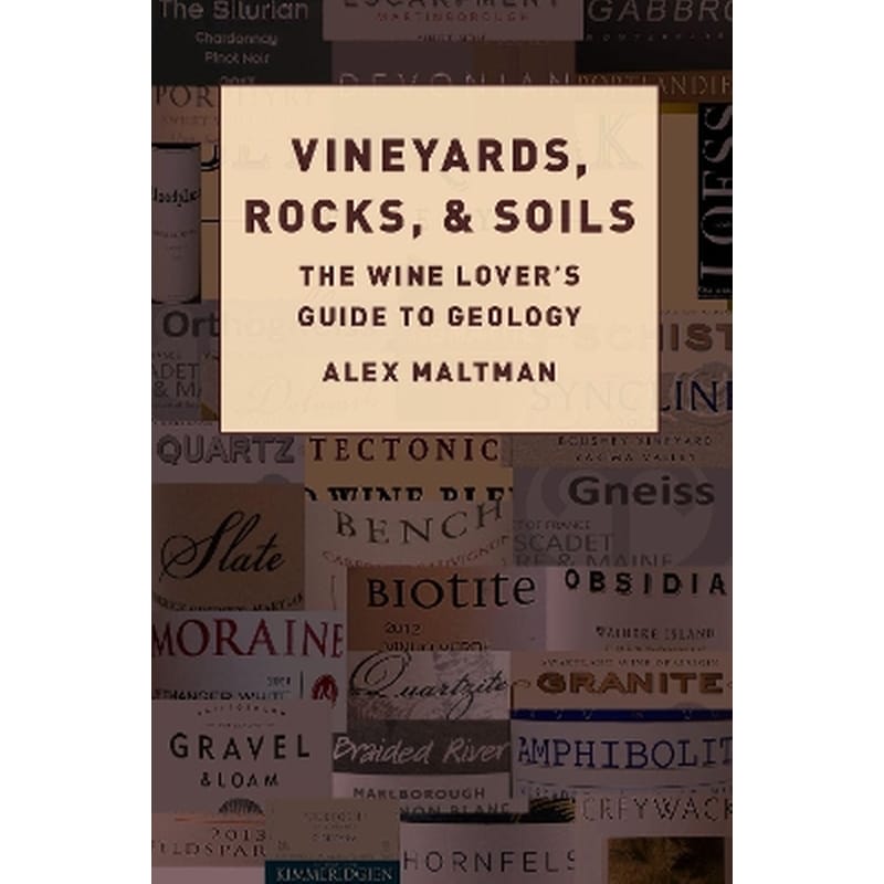 Vineyards, Rocks, and Soils