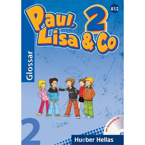 Paul, Lisa & Co 2 Glossar image 0