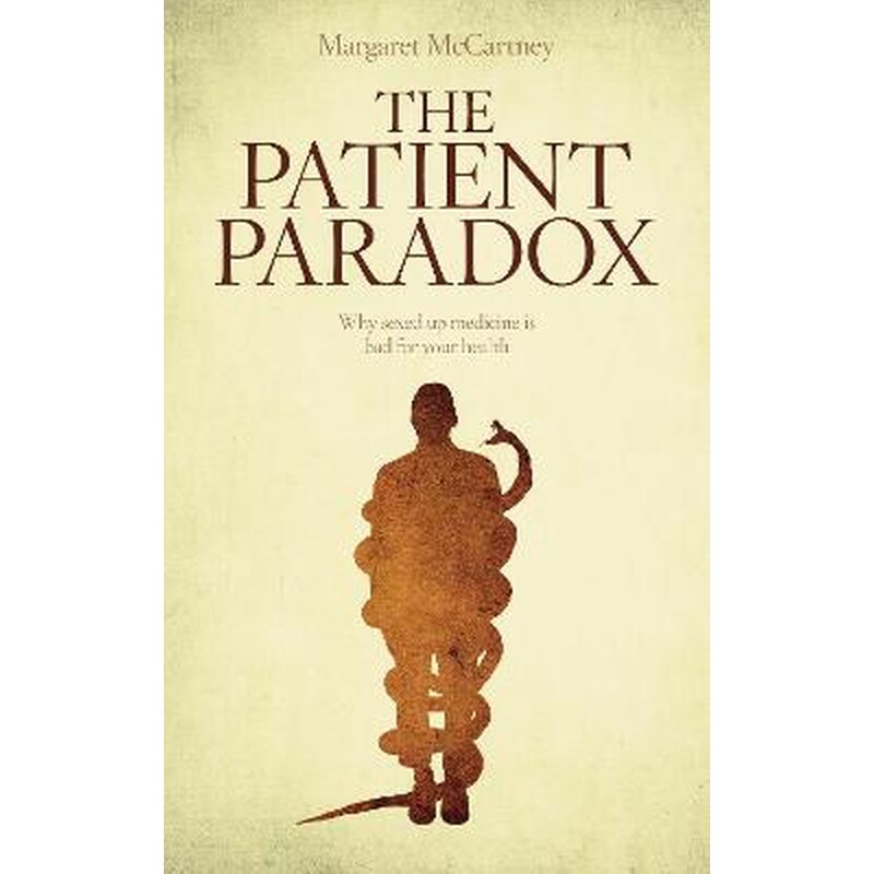 The Patient Paradox