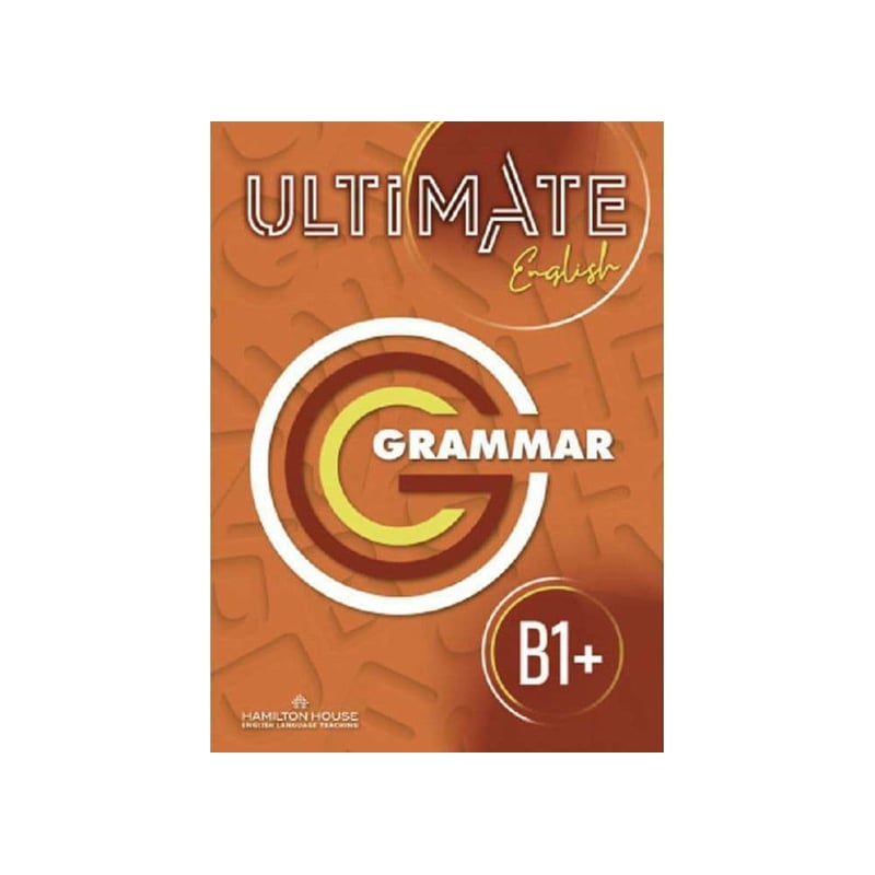 Ultimate English B1+ Grammar International