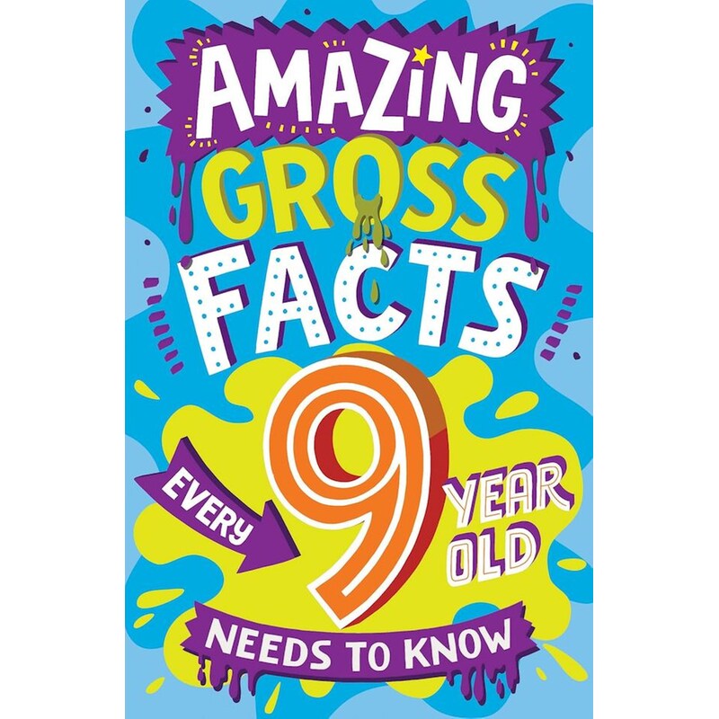 Amazing Gross Facts Every 9 Year Old Needs to Know