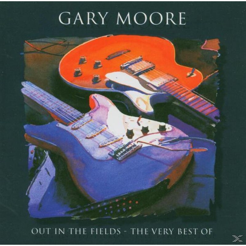 Out In The Fields - The Very Best Of Gary Moore