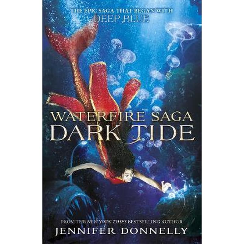 Waterfire Saga: Dark Tide