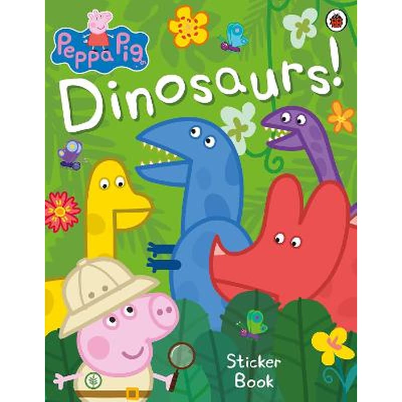 Peppa Pig: Dinosaurs! Sticker Book 1409511