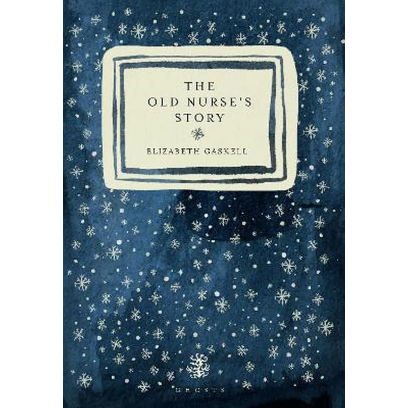 The Old Nurses Story