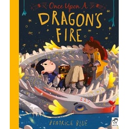 Once Upon a Dragon's Fire