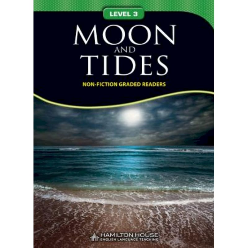 Moon And Tides (Non-fiction Graded Reader)
