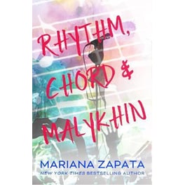 Rhythm, Chord & Malykhin : From the author of the sensational TikTok hit, FROM LUKOV WITH LOVE, and the queen of the slow-burn romance!
