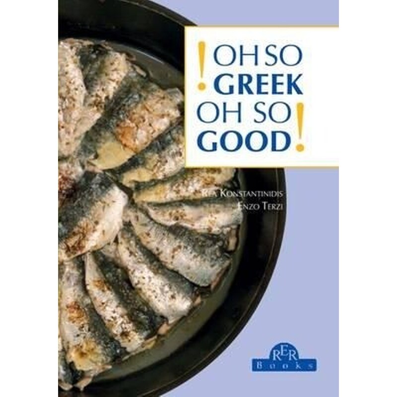 Oh So Greek! Oh So Good!