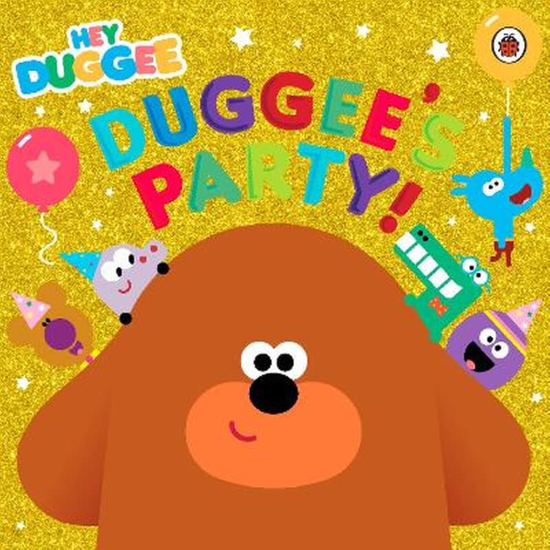 Hey Duggee: Duggees Party!