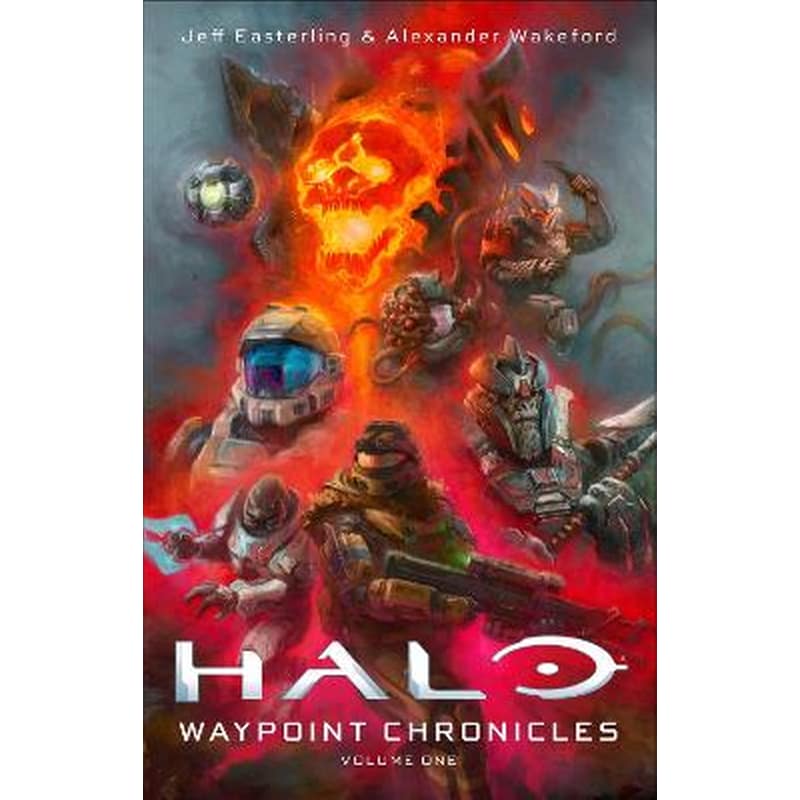 Halo: Waypoint Chronicles: Volume One