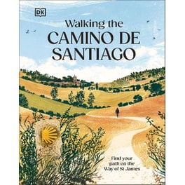 Walking the Camino de Santiago