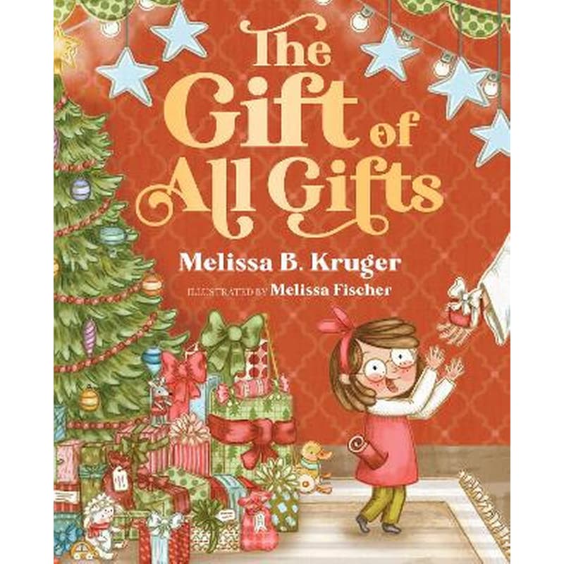 The Gift of All Gifts