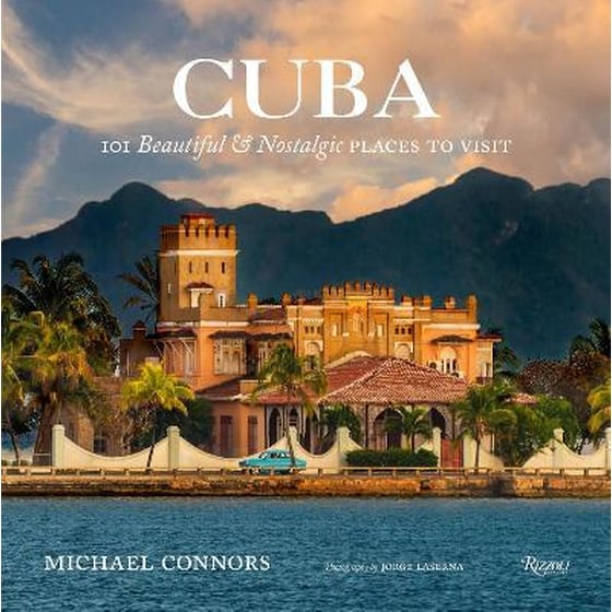 Cuba : 101 Beautiful and Nostalgic Places to Visit image 0