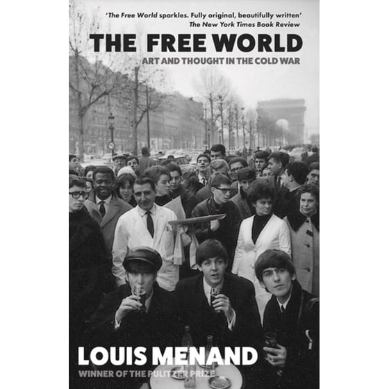 Pulitzer Prize Winner Louis Menand on Art and Freedom in the Cold War