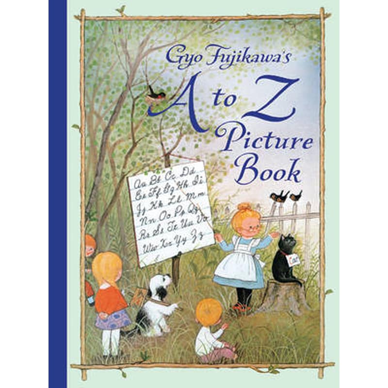 Gyo Fujikawas A to Z Picture Book