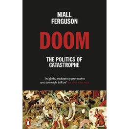 Doom: The Politics of Catastrophe