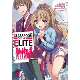 Classroom of the Elite (Light Novel), Vol. 4