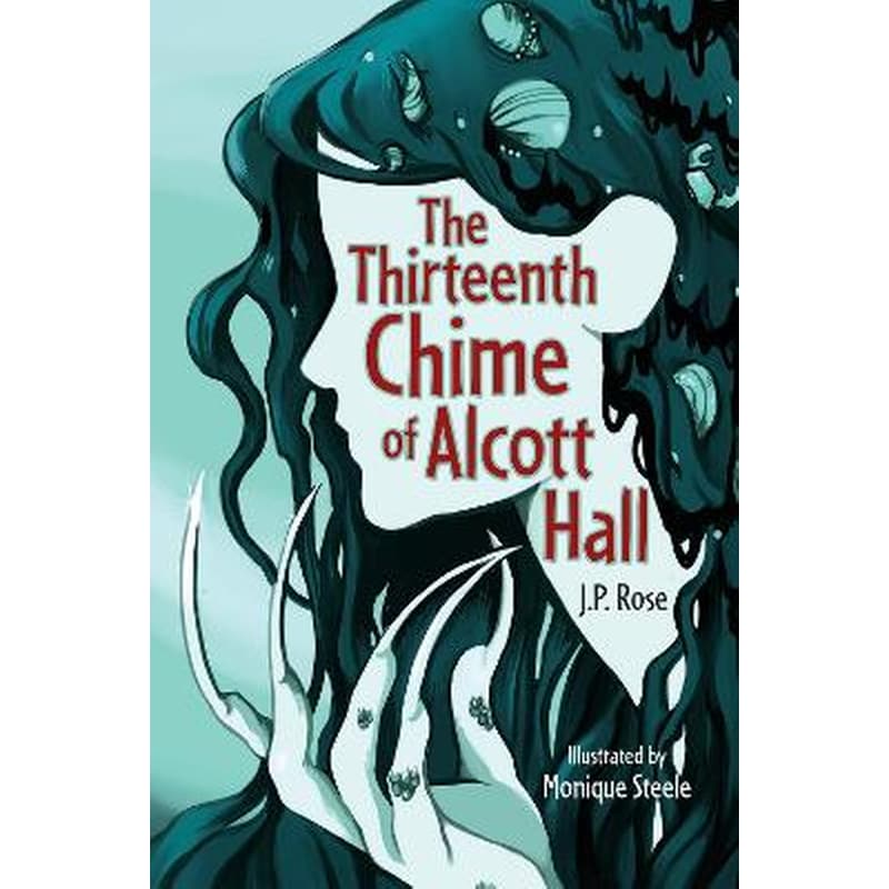 The Thirteenth Chime of Alcott Hall