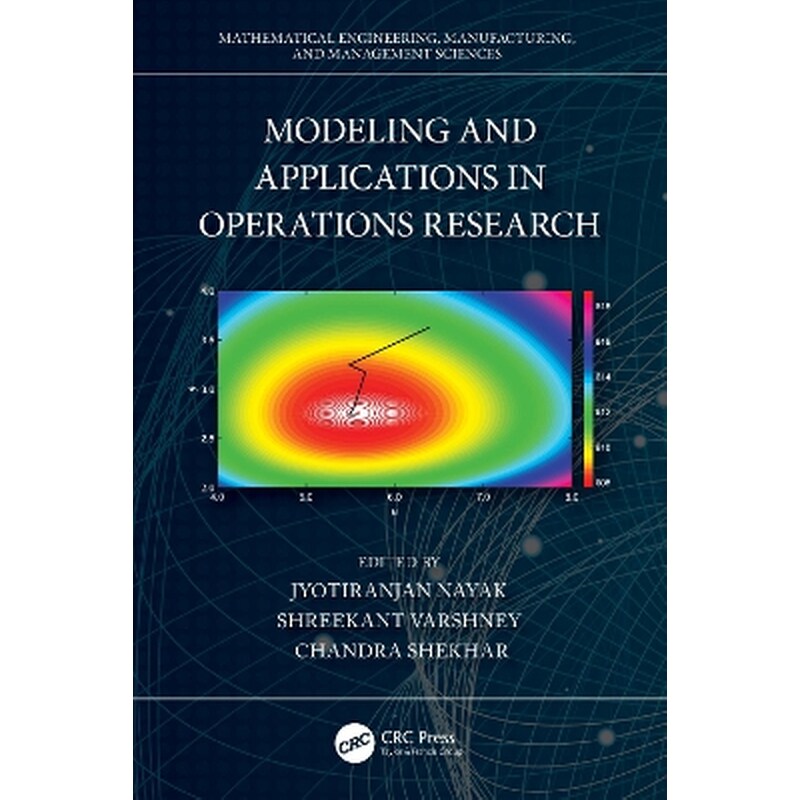 Modeling and Applications in Operations Research