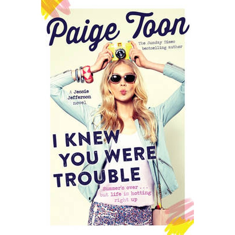 I Knew You Were Trouble