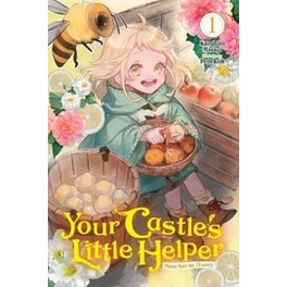Your Castle's Little Helper, Vol. 1 (light novel)
