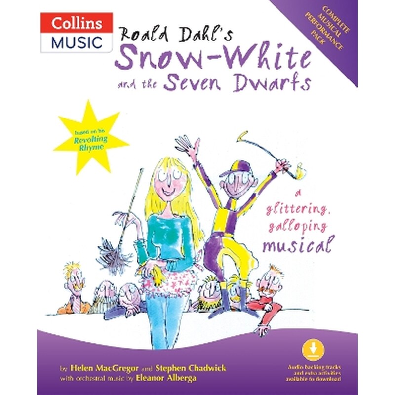 Roald Dahls Snow-White and the Seven Dwarfs (Book + Download)