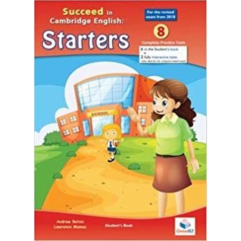 Succeed in Cambridge English STARTERS - Students Edition with CD Answers Key - 2018 Format