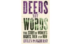 Deeds Not Words