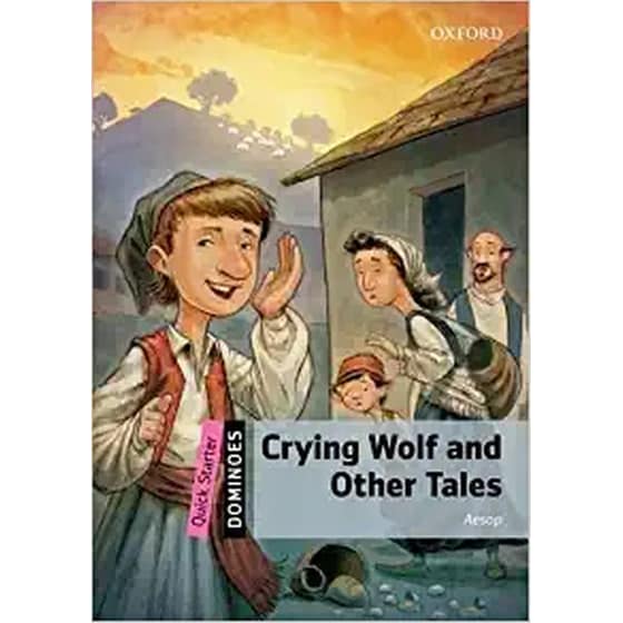 Dominoes: Quick Starter: Crying Wolf and Other Tales image 0