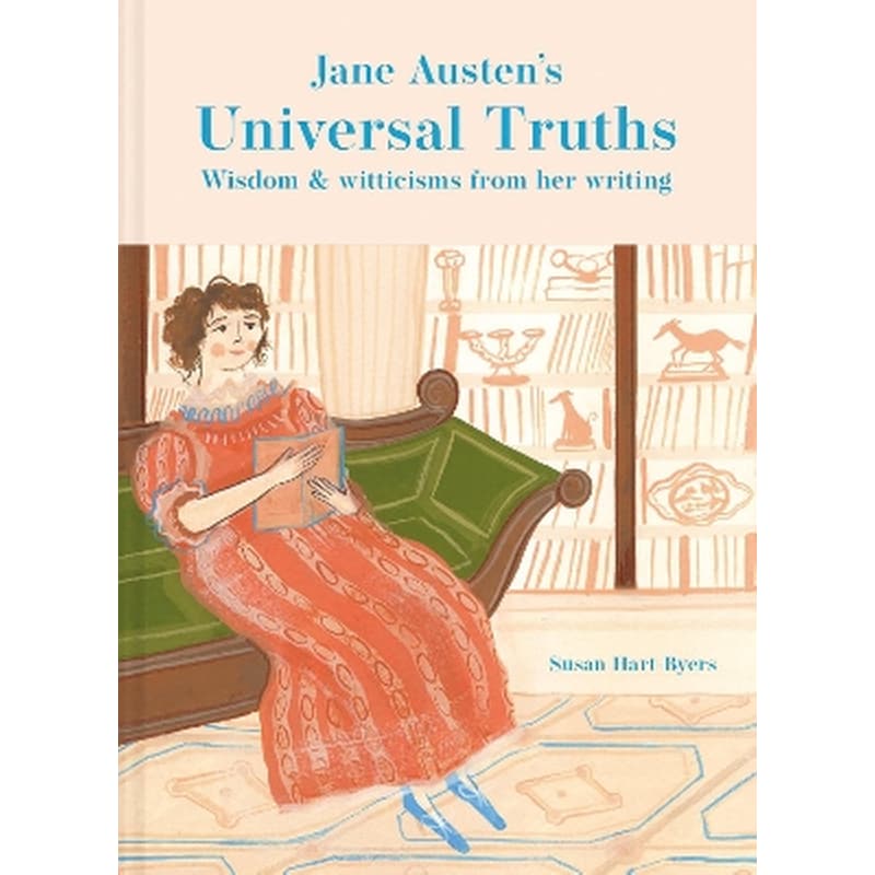 Jane Austens Universal Truths