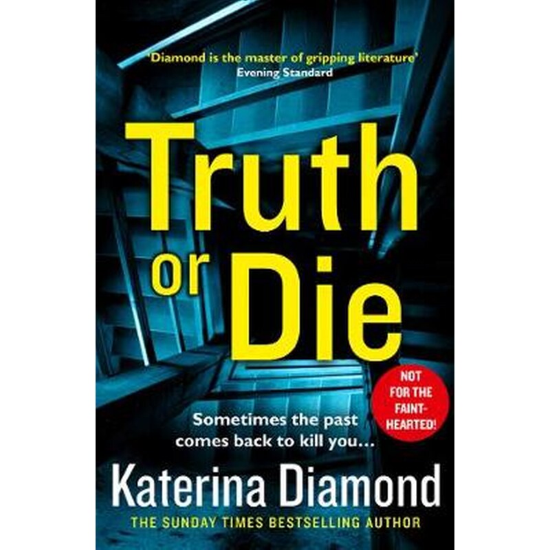 Truth or Die