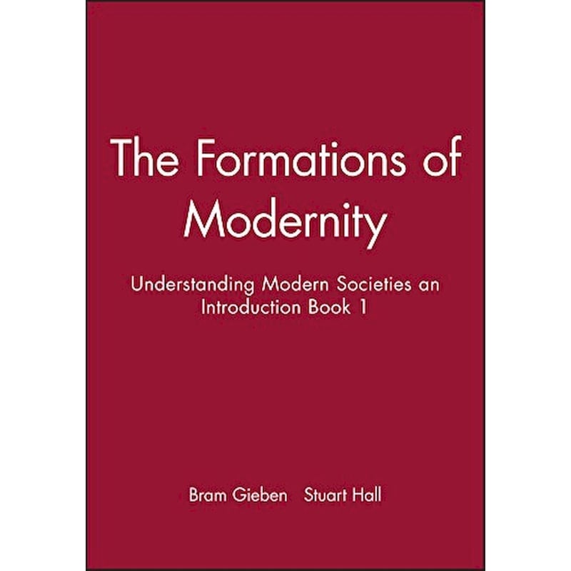 The Formations of Modernity