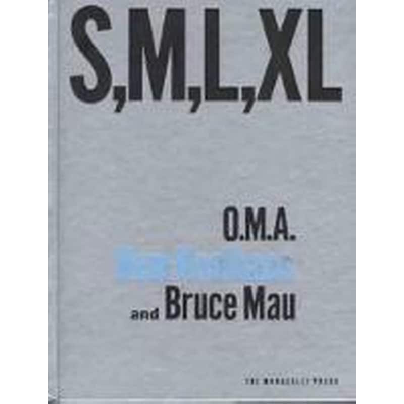 S, M, L, XL - Rem Koolhaas | Public βιβλία