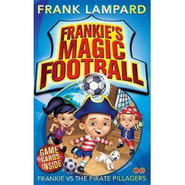 Frankie's Magic Football- Frankie vs The Pirate Pillagers