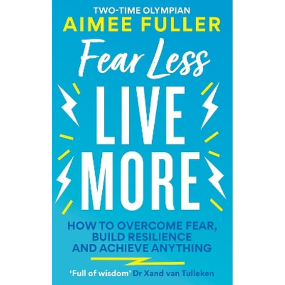 Fear Less Live More image 0