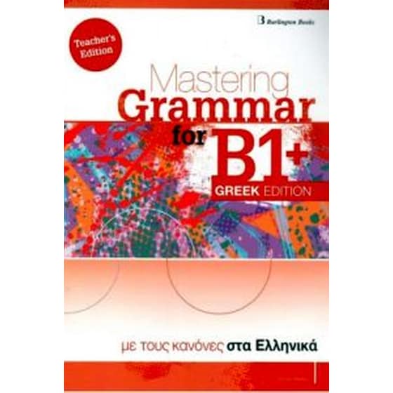 Mastering Grammar For B1+, Teacher's Edition Greek Edition image 0