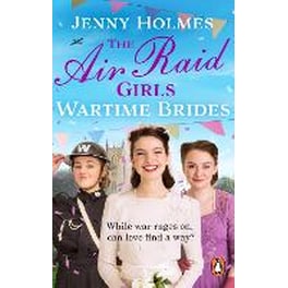 Air Raid Girls: Wartime Brides