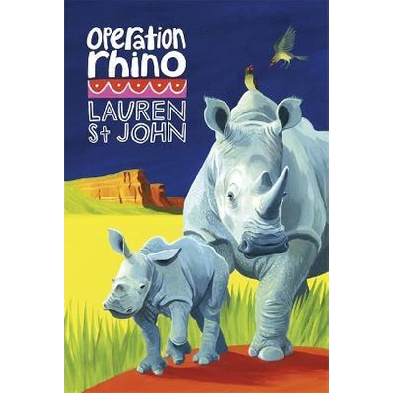 The White Giraffe Series: Operation Rhino : Book 5