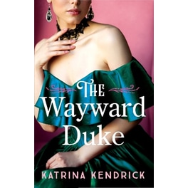 The Wayward Duke