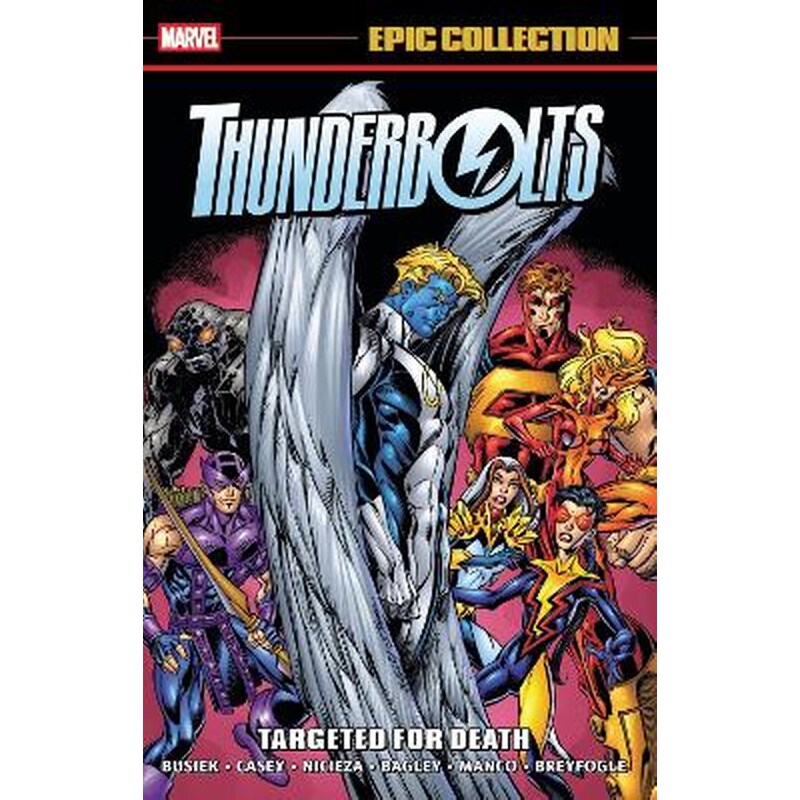 Thunderbolts Epic Collection: Targeted For Death