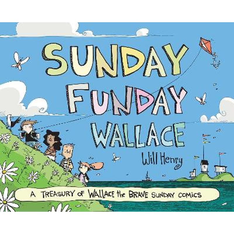 Sunday Funday Wallace