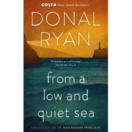 From a Low and Quiet Sea