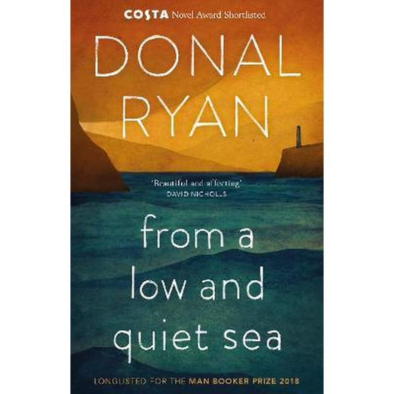 From a Low and Quiet Sea