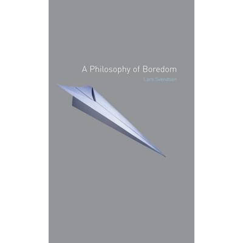 Philosophy of Boredom