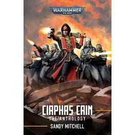 Ciaphas Cain: The Anthology