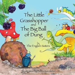 Story Time for Kids with NLP by the English Sisters- The Little Grasshopper and the Big Ball of Dung