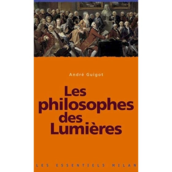 Les Philosophes des Lumières (Les Essentiels Milan) image 0