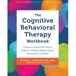 The Cognitive Behavioral Therapy Workbook